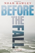 Noah Hawley - Before the Fall