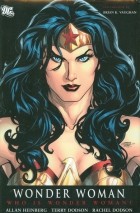 Allan Heinberg - Wonder Woman: Who is Wonder Woman?