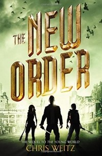 Крис Вайц - The New Order