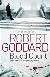 Robert Goddard - Blood Count