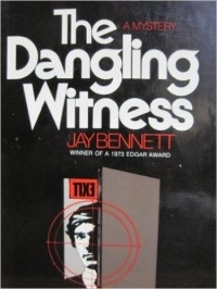 Jay Bennett - The Dangling Witness