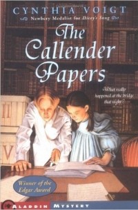 Cynthia Voigt - The Callender Papers