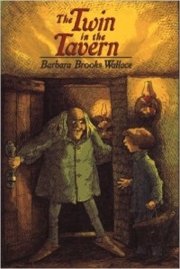 Барбара Брукс Уоллес - The Twin in the Tavern