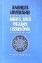 Andrus Kivirähk - Mees, kes teadis ussisõnu