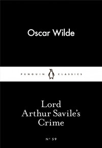 Oscar Wilde - Lord Arthur Savile's Crime