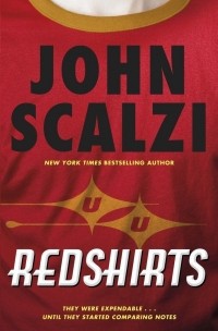 John Scalzi - Redshirts