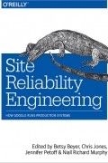 Site Reliability Engineering