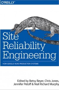 Site Reliability Engineering