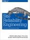  - Site Reliability Engineering