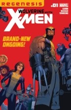  - Wolverine &amp; the X-Men, Vol. 1