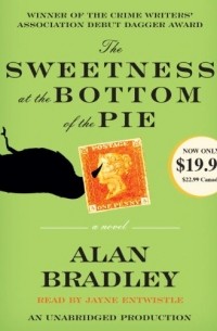 Alan Bradley - The Sweetness at the Bottom of the Pie