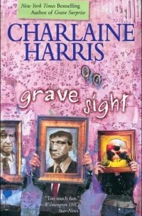 Charlaine Harris - Grave Sight