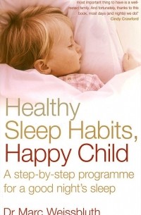 Healthy Sleep Habits, Happy Child