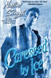 Caressed by Ice
