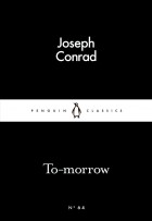 Joseph Conrad - To-morrow