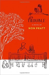 Non Pratt - Trouble