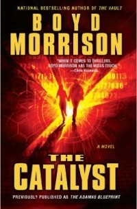 Boyd Morrison - The Catalyst