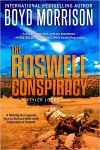 Boyd Morrison - The Roswell Conspiracy