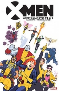  - X-Men: Worst X-Man Ever #1
