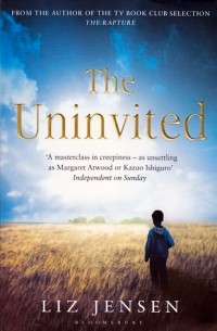 Liz Jensen - The Uninvited
