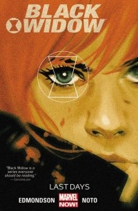 Nathan Edmondson - Black Widow Vol. 3: Last Days