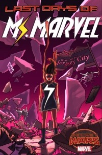  - Ms. Marvel Vol. 4: Last Days