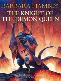 Barbara Hambly - The Knight of the Demon Queen