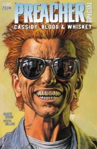  - Preacher Special: Blood & Whiskey