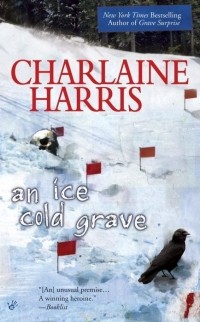 Charlaine Harris - An Ice Cold Grave