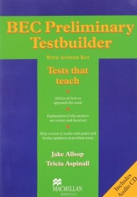  - BEC Preliminary Testbuilder (+ CD)