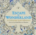  - Escape to Wonderland
