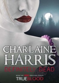 Charlaine Harris - Definitely Dead