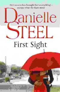 Danielle Steel - First Sight