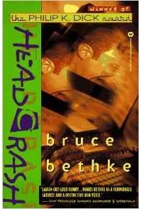 Bruce Bethke - Headcrash