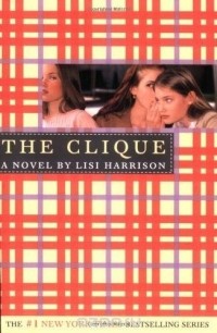 Lisi Harrison - The Clique