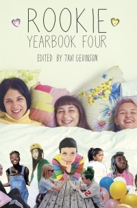 Tavi Gevinson - Rookie Yearbook Four