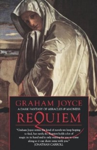 Graham Joyce - Requiem