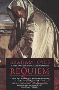 Graham Joyce - Requiem