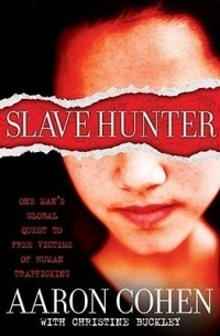 Aaron Cohen - Slave Hunter