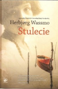 Herbjørg Wassmo - Stulecie
