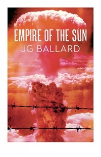 J. G. Ballard - Empire Of The Sun