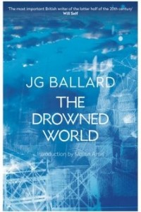 J. G. Ballard - The Drowned World