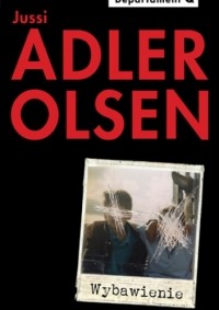 Jussi Adler-Olsen - Wybawienie