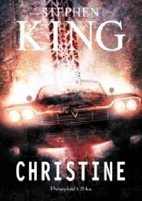 Stephen King - Christine