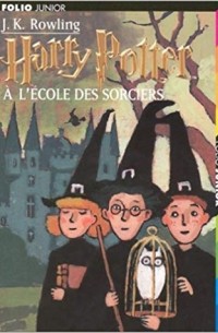 J. K. Rowling - Harry Potter à l'école des sorciers