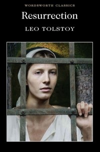 Leo Tolstoy - Resurrection