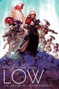 Low Vol. 2: Before the Dawn Burns Us