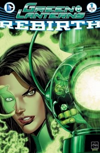  - Green Lanterns: Rebirth #1