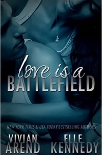  - Love Is A Battlefield