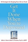 Джули Фаст - Get It Done When You&#039;re Depressed